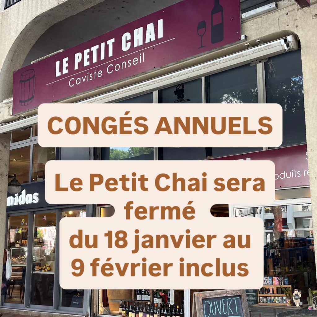 Congés annuels Le Petit Chai